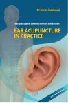   Ear Acupuncture in Practice, 2nd extended edition, year: 2017 ( VAT NOT included)